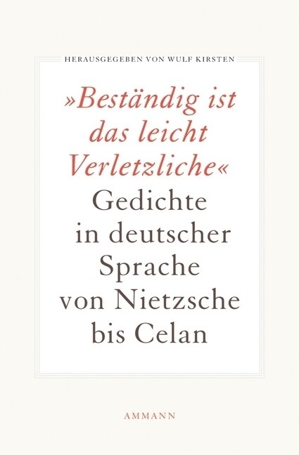 Bestandig ist das leicht Verletzliche (Hardcover)