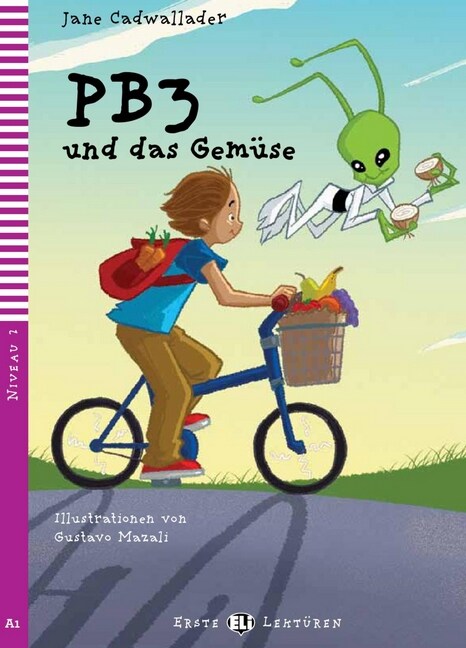 PB3 und das Gemuse, m. Multi-ROM mit Video (Paperback)