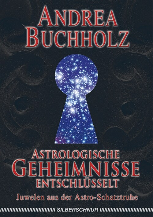 Astrologische Geheimnisse entschlusselt (Paperback)