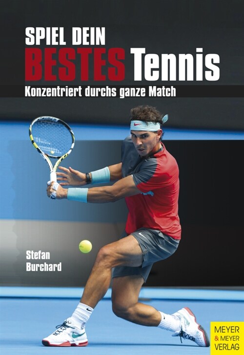 Spiel dein bestes Tennis (Paperback)