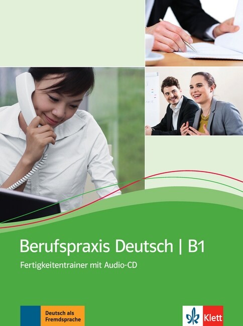 Berufspraxis Deutsch B1, m. Audio-CD (Paperback)