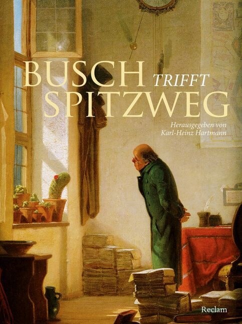 Busch trifft Spitzweg (Hardcover)