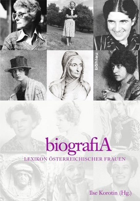 Biografia: Lexikon Osterreichischer Frauen (Hardcover, Aufl.)