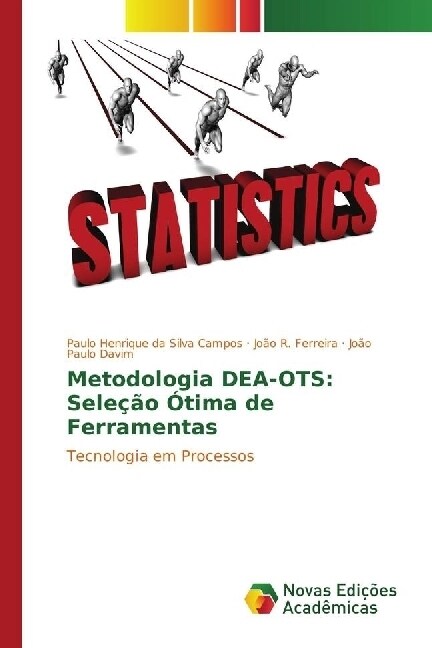 Metodologia DEA-OTS: Selecao Otima de Ferramentas (Paperback)