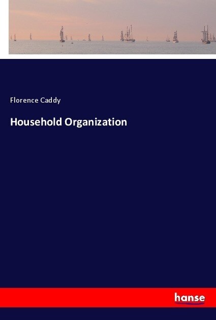 Household Organization (Paperback)