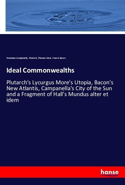 Ideal Commonwealths (Paperback)