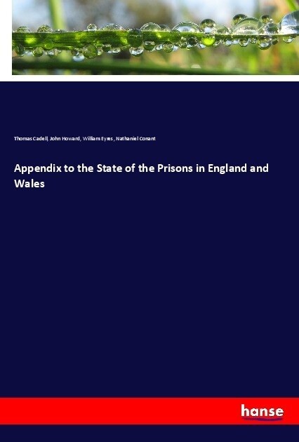 Appendix to the State of the Prisons in England and Wales (Paperback)