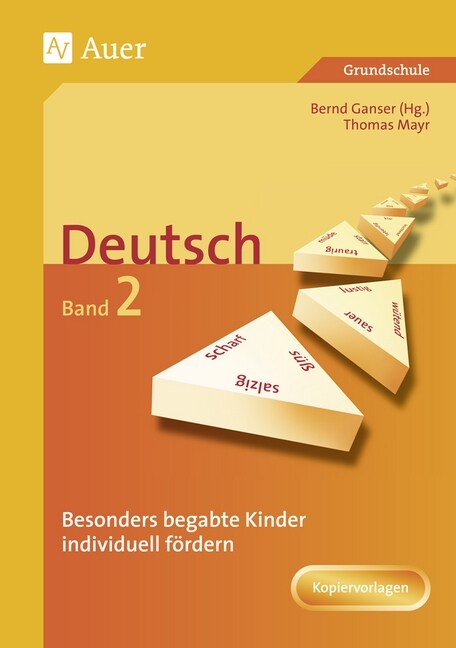 Besonders begabte Kinder individuell fordern, Deutsch. Bd.2 (Paperback)