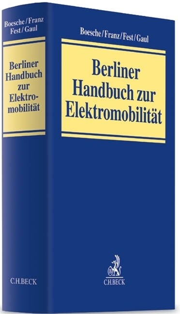 Berliner Handbuch zur Elektromobilitat (Hardcover)