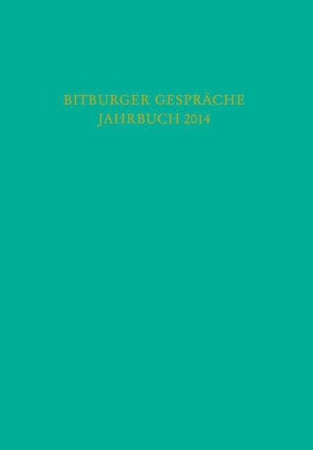 Bitburger Gesprache Jahrbuch 2014 (Hardcover)