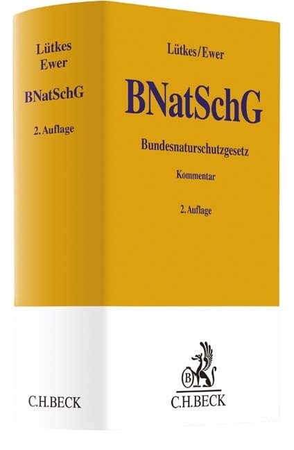 Bundesnaturschutzgesetz (BNatSchG), Kommentar (Hardcover)