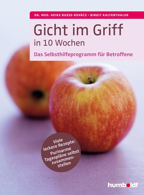 Gicht im Griff in 10 Wochen (Paperback)