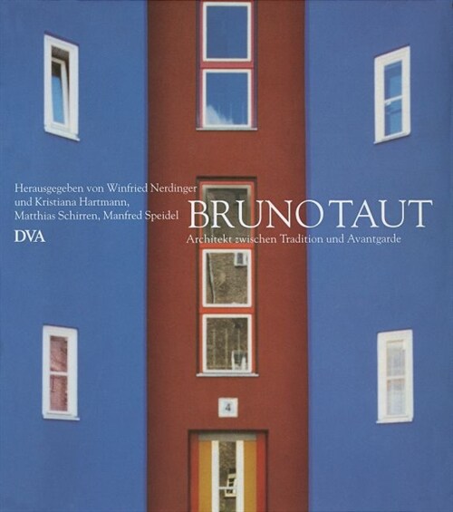 Bruno Taut 1880-1938 (Hardcover)