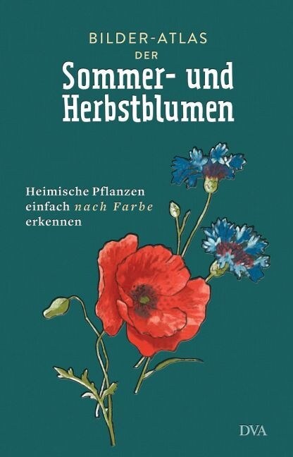 Bilder-Atlas der Sommer- und Herbstblumen (Hardcover)