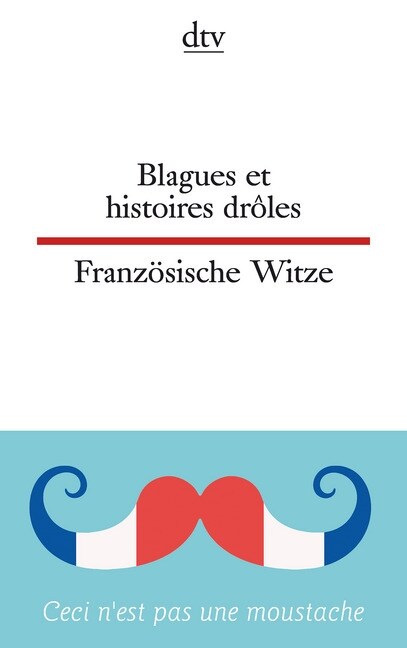Blagues et histoires droles / Franzosische Witze (Paperback)
