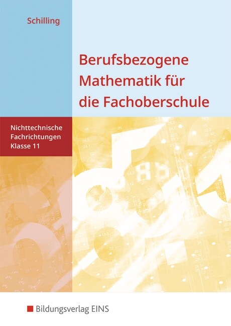 Berufsbezogene Mathematik fur die Fachoberschule Niedersachsen - Nichttechnische Fachrichtungen, Klasse 11 (Paperback)