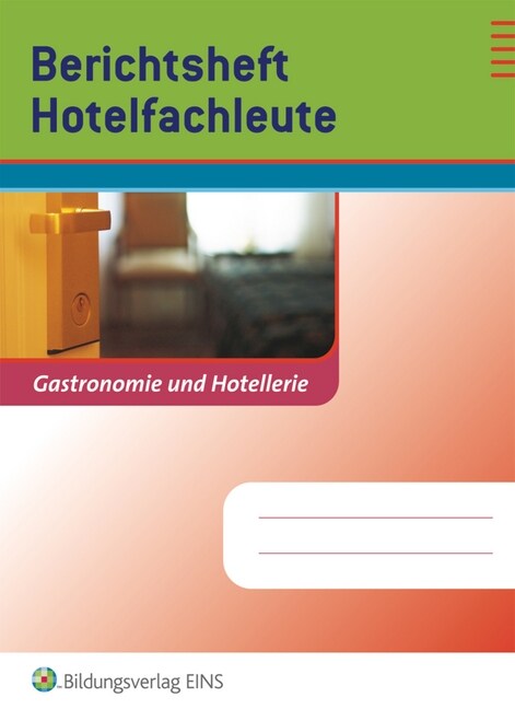 Berichtsheft Hotelfachleute (Paperback)
