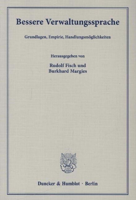 Bessere Verwaltungssprache: Grundlagen, Empirie, Handlungsmoglichkeiten (Paperback)