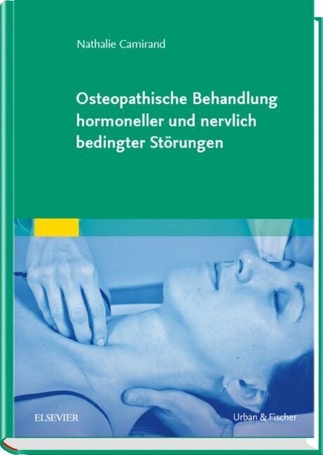 Osteopathische Behandlung hormoneller und nervaler Storungen (Hardcover)