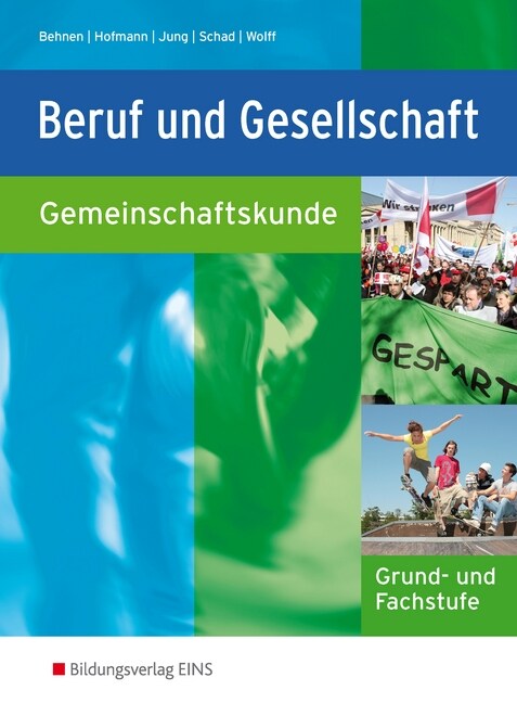 Beruf und Gesellschaft, Gemeinschaftskunde, Grund- und Fachstufe (Paperback)