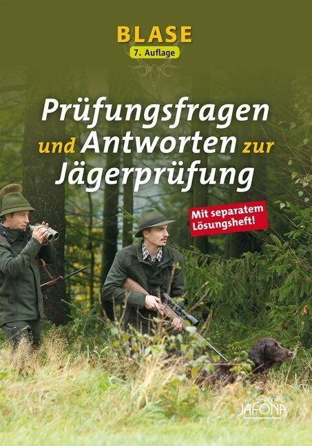 Blase - Prufungsfragen und Antworten zur Jagerprufung, m. separatem Losungsheft (Paperback)