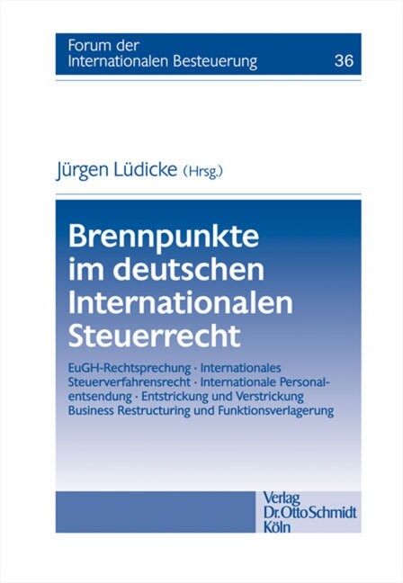 Brennpunkte im deutschen Internationalen Steuerrecht (Paperback)