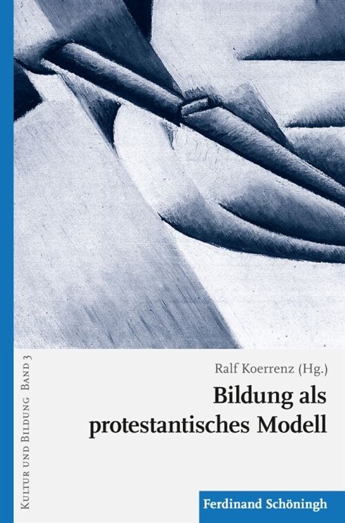 Bildung als protestantisches Modell (Paperback)