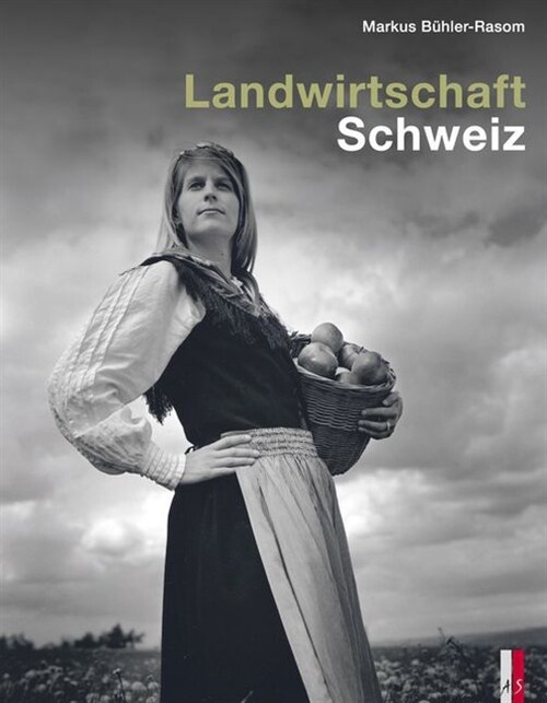 Landwirtschaft Schweiz (Hardcover)