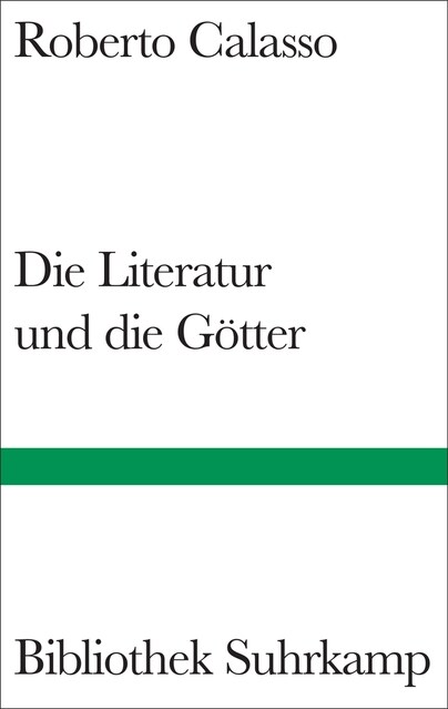 Die Literatur und die Gotter (Hardcover)