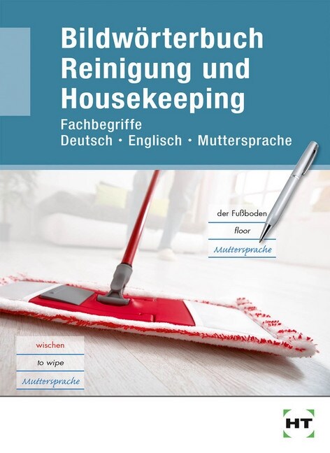 Bildworterbuch Reinigung und Housekeeping (Paperback)