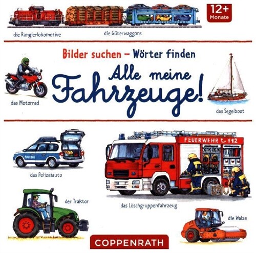 Bilder suchen - Worter finden: Alle meine Fahrzeuge! (Board Book)