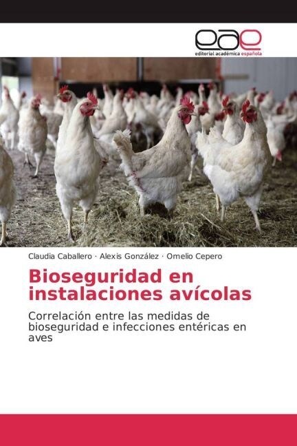 Bioseguridad en instalaciones avicolas (Paperback)