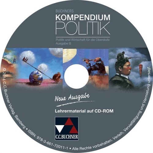 Buchners Kompendium Politik, Neue Ausgabe B, Lehrermaterial, CD-ROM (CD-ROM)