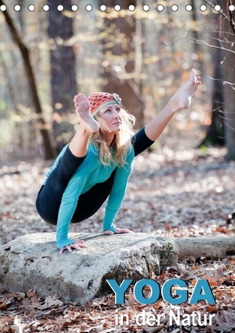 Yoga in der Natur (Tischkalender 2018 DIN A5 hoch) (Calendar)