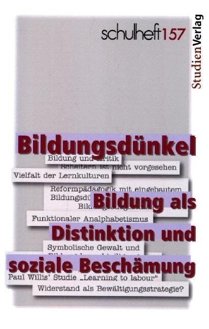 Bildungsdunkel. Bildung als Distinktion und soziale Beschamung (Paperback)