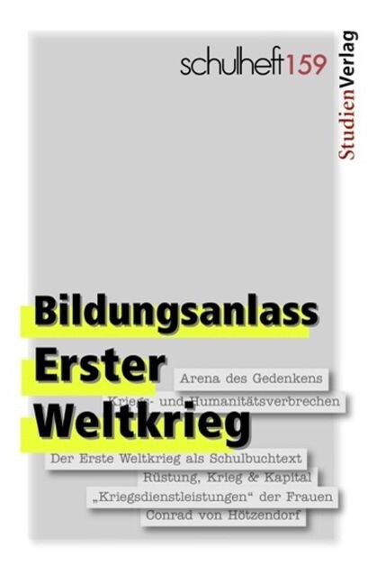 Bildungsanlass Erster Weltkrieg (Paperback)