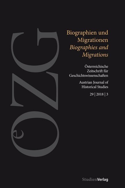 Biographien und Migrationen. Biographies and Migrations (Paperback)