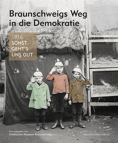 Braunschweigs Weg in die Demokratie (Paperback)