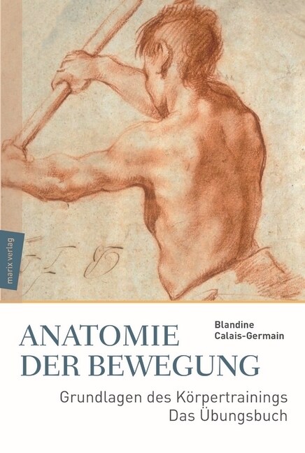 Anatomie der Bewegung (Hardcover)