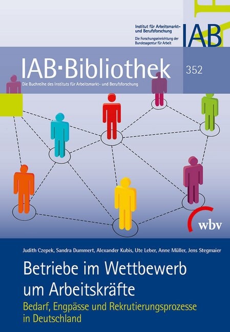 Betriebe im Wettbewerb um Arbeitskrafte (Paperback)