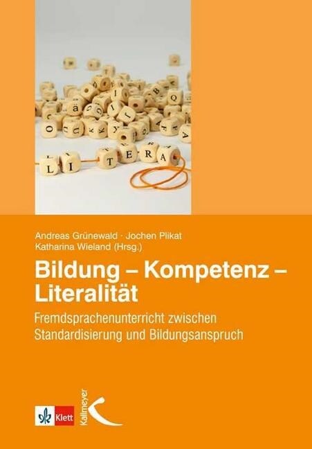 Bildung - Kompetenz - Literalitat (Paperback)