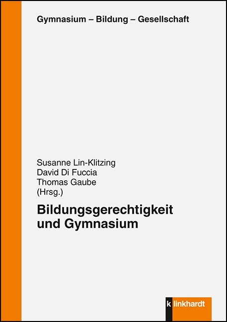 Bildungsgerechitgkeit und Gymnasium (Paperback)