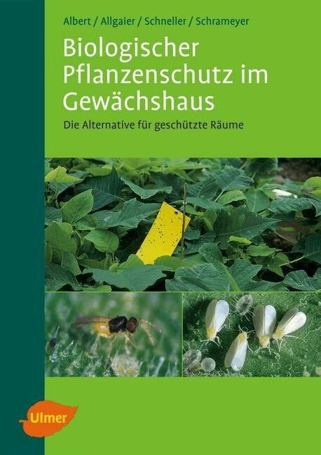 Biologischer Pflanzenschutz im Gewachshaus (Hardcover)