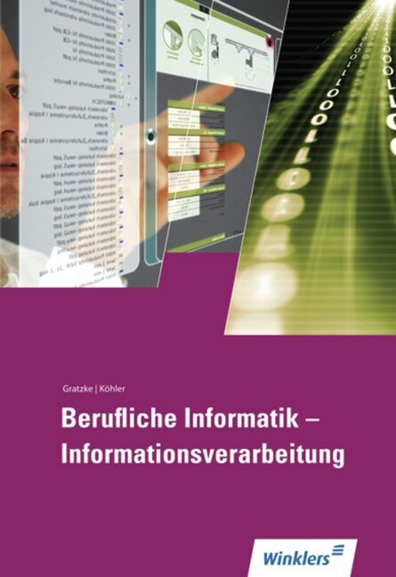Berufliche Informatik - Informationsverarbeitung (Paperback)