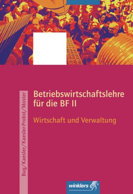 Betriebswirtschaftslehre fur die BF II, Ausgabe Rheinland-Pfalz (Paperback)