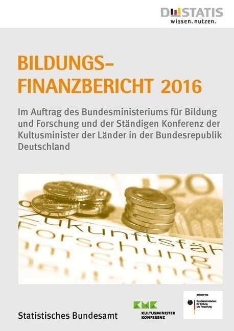 Bildungsfinanzbericht 2016 (Paperback)