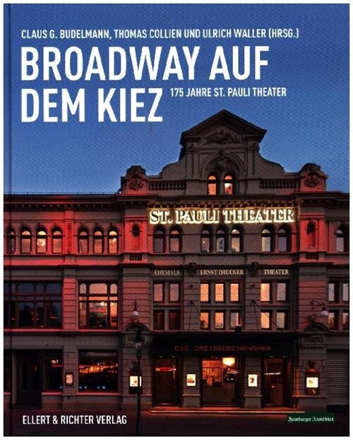 Broadway auf dem Kiez (Hardcover)