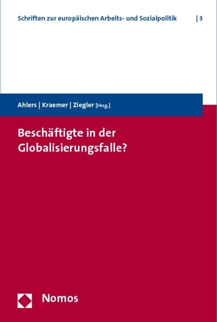 Beschaftigte in der Globalisierungsfalle？ (Paperback)