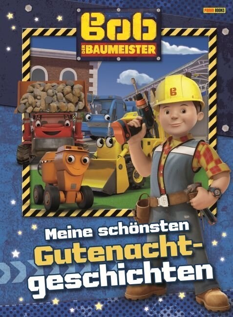 Bob der Baumeister - Meine schonsten Gutenachtgeschichten (Hardcover)