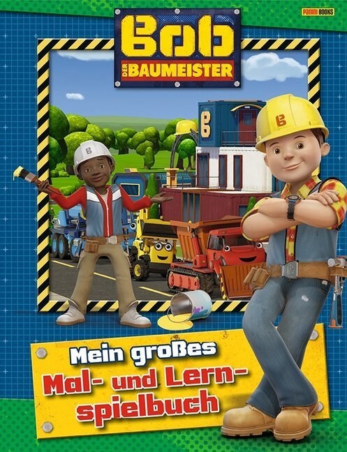 Bob der Baumeister: Mein großes Mal- und Lernspielbuch (Paperback)